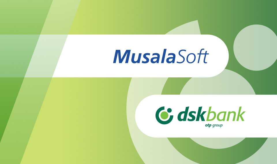 Musala Soft – IT partner of DSK Bank in digital transformation  